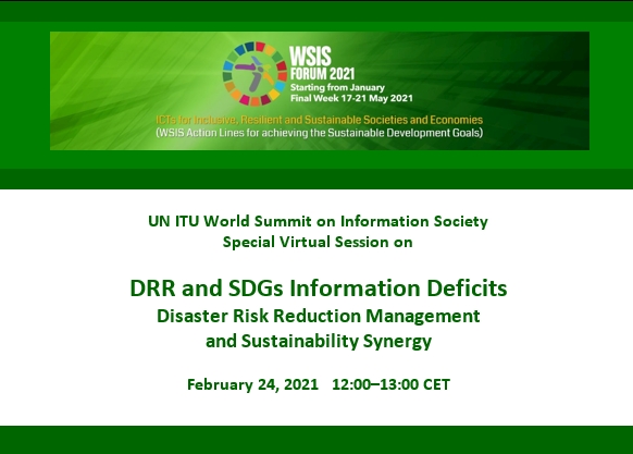 WSIS2021  Special Session 105 on "DRR and SDGs Information Deficits" - Horst Kremers
